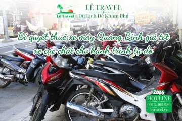 Bí quyết thuê xe máy Quảng Bình giá tốt xe cực chất cho hành trình tự do