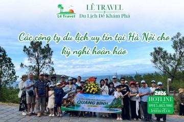 Các công ty du lịch uy tín tại Hà Nội cho kỳ nghỉ hoàn hảo