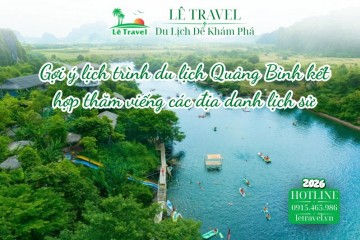 Gợi ý lịch trình du lịch Quảng Bình kết hợp thăm viếng các địa danh lịch sử