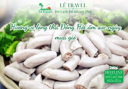 Hương vị lòng thả Đồng Hới ấm sực ngày mưa gió