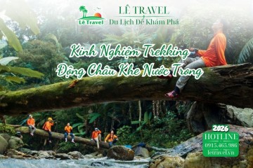 Kinh Nghiệm Trekking Động Châu Khe Nước Trong Và Cẩm Nang Chuẩn Bị Chi Tiết