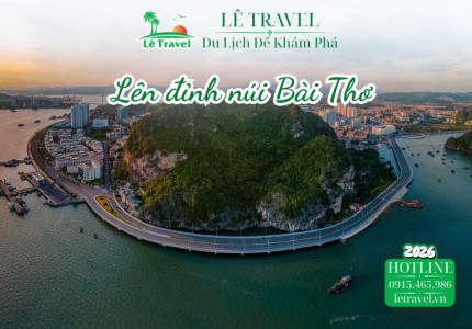 Lên đỉnh núi Bài Thơ bây giờ còn được không?