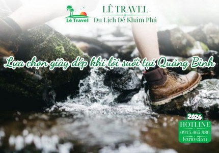 Giày leo núi hay dép tổ ong mới là chân ái khi lội suối tại Quảng Bình