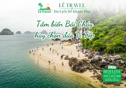 Nên tắm biển Bãi Cháy hay ra đảo Ti Tốp để có nước trong hơn