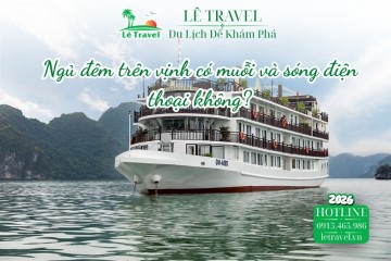 Ngủ đêm trên vịnh có muỗi và sóng điện thoại không? Giải đáp từ trải nghiệm thực tế