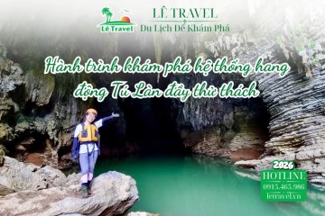 Hành trình khám phá hệ thống hang động Tú Làn đầy thử thách