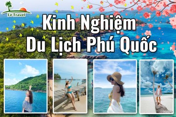 Kinh nghiệm khi đi du lịch Phú Quốc vào dịp Tết