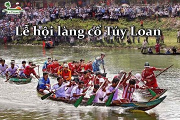 Lễ hội làng cổ Túy Loan Đà Nẵng - Sức hút từ ngôi làng cổ