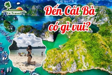 Đến với Cát Bà có gì mà thú vị đến thế