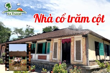 Ghé thăm di tích nhà cổ trăm cột tại miền Tây