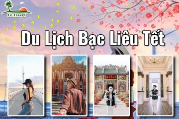 Trải nghiệm du lịch Bạc Liêu dịp Tết