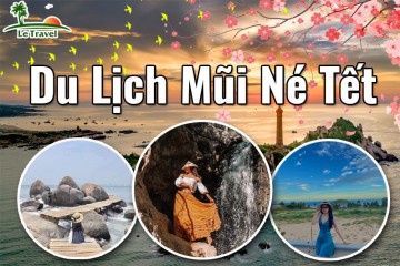 Những điểm đến thú vị khi du lịch Mũi Né vào dịp Tết