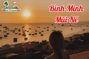 Những địa điểm tuyệt đẹp để ngắm bình minh tại Mũi Né