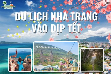 Du lịch Nha Trang Tết có gì đẹp