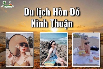 Hòn Đỏ Ninh Thuận - Tuyệt tác của thiên nhiên ban tặng
