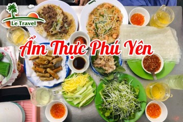 Khám phá ẩm thực Tuy Hòa Phú Yên
