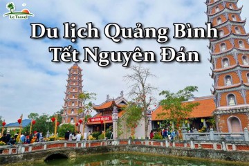 Địa điểm đẹp khi đi du lịch Quảng Bình dịp Tết Nguyên Đán