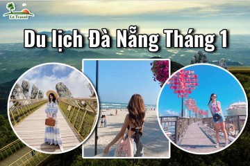 Du lịch Đà Nẵng tháng 1 có gì đẹp