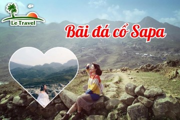 Độc đáo bãi đá cổ Sapa