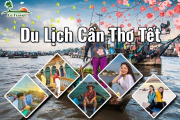 Du lịch Cần Thơ dịp Tết có gì thú vị