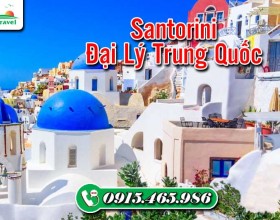 Santorini Đại Lý Trung Quốc - Review chi tiết A-Z