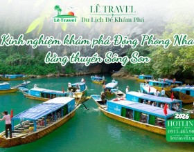 Kinh nghiệm khám phá Động Phong Nha bằng thuyền Sông Son