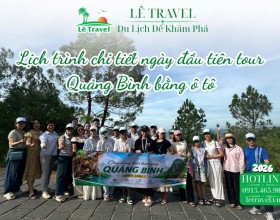 Lịch trình chi tiết ngày đầu tiên tour Quảng Bình bằng ô tô