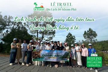 Lịch trình chi tiết ngày đầu tiên tour Quảng Bình bằng ô tô