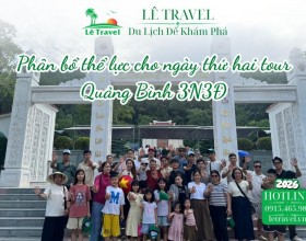 Phân bổ thể lực cho ngày thứ hai tour Quảng Bình 3N3Đ