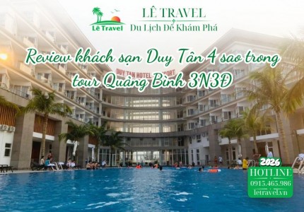 Review khách sạn Duy Tân 4 sao trong tour Quảng Bình 3N3Đ