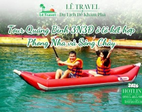 Tour Quảng Bình 3N3Đ ô tô kết hợp Phong Nha và Sông Chày