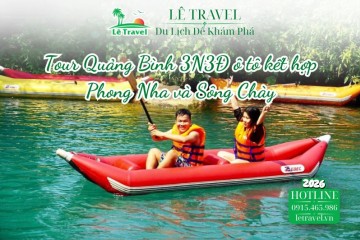 Tour Quảng Bình 3N3Đ ô tô kết hợp Phong Nha và Sông Chày