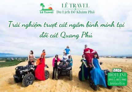 Trải nghiệm trượt cát ngắm bình minh tại đồi cát Quang Phú
