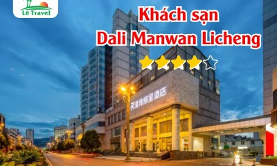 Khách sạn Dali Manwan Licheng