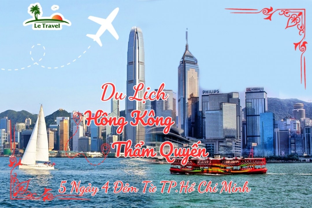Tour Du Lịch Hồng Kông  - Thẩm Quyến 5 Ngày 4 Đêm Từ Hồ Chí Minh