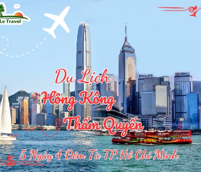 Tour Du Lịch Hồng Kông  - Thẩm Quyến 5 Ngày 4 Đêm Từ Hồ Chí Minh