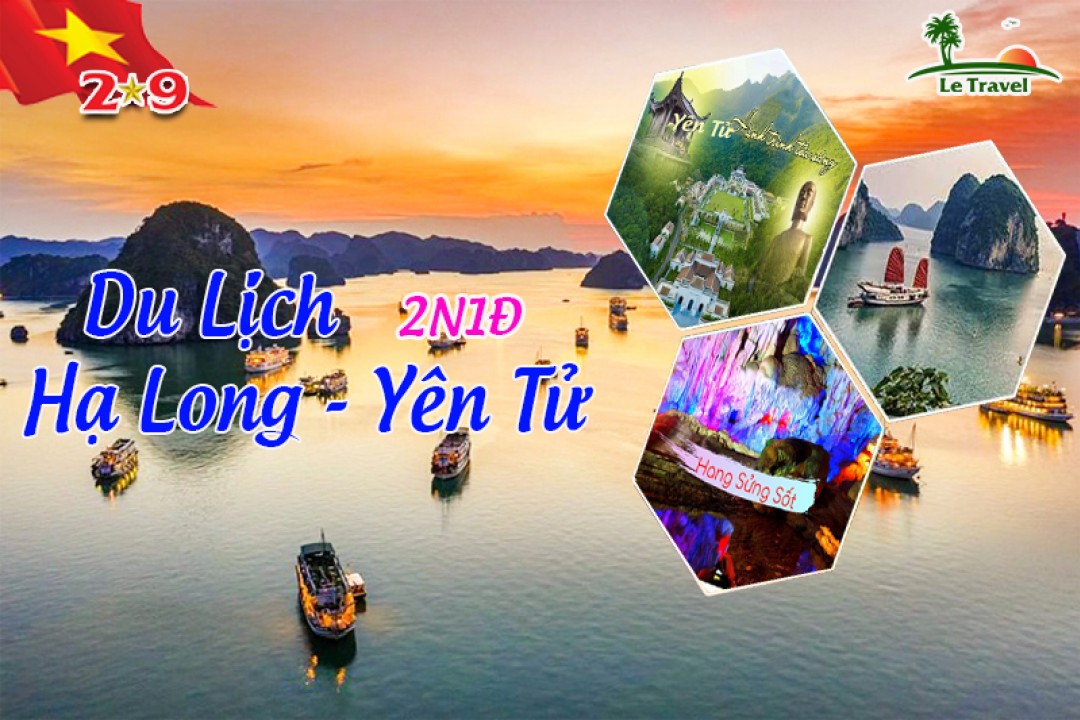 Tour Du Lịch Hạ Long - Yên Tử 2 Ngày 1 Đêm 2/9/2024