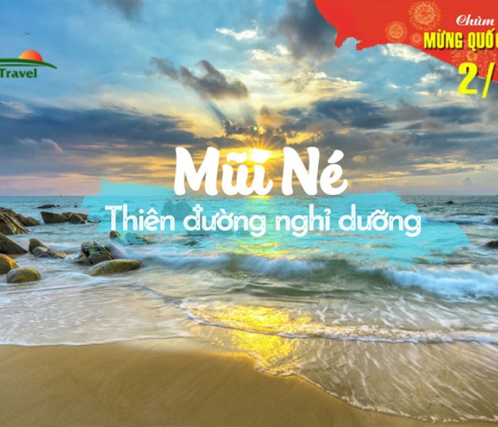 Du Lịch Mũi Né 4 Ngày 3 Đêm Quốc Khánh 2/9/2023