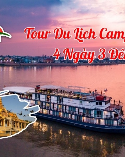 Tour Du Lịch Campuchia 4 Ngày 3 Đêm Hè