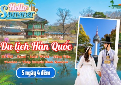 Tour Du Lịch Hàn Quốc 5 Ngày 4 Đêm Hè (Bay Vietnam Airlines)