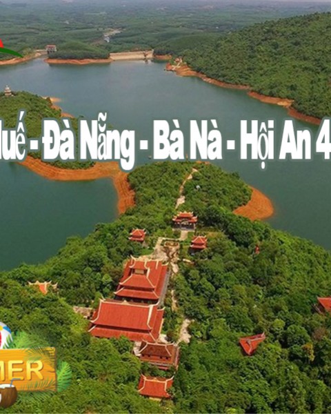 Du Lịch Huế - Đà Nẵng - Bà Nà - Hội An 4 Ngày 3 Đêm (Bay VietNam Airlines)
