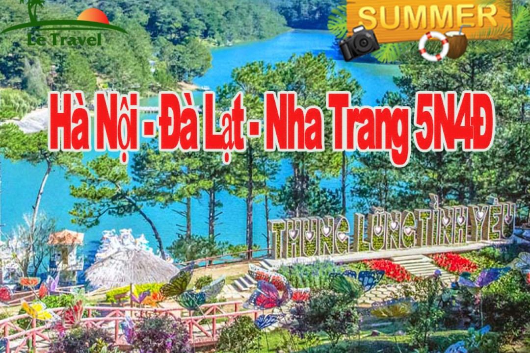 Du Lịch Đà Lạt Nha Trang 5 Ngày 4 Đêm Từ Hà Nội