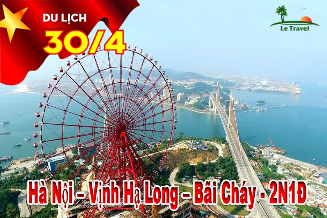 Tour Du Lịch Hạ Long 2 Ngày 1 Đêm Lễ 30/4-1/5