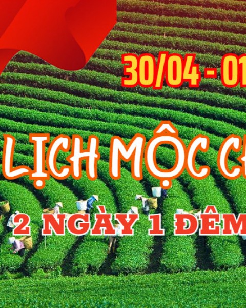 Tour Du Lịch Mộc Châu 2 Ngày 1 Đêm Lễ 30/4-1/5/2024