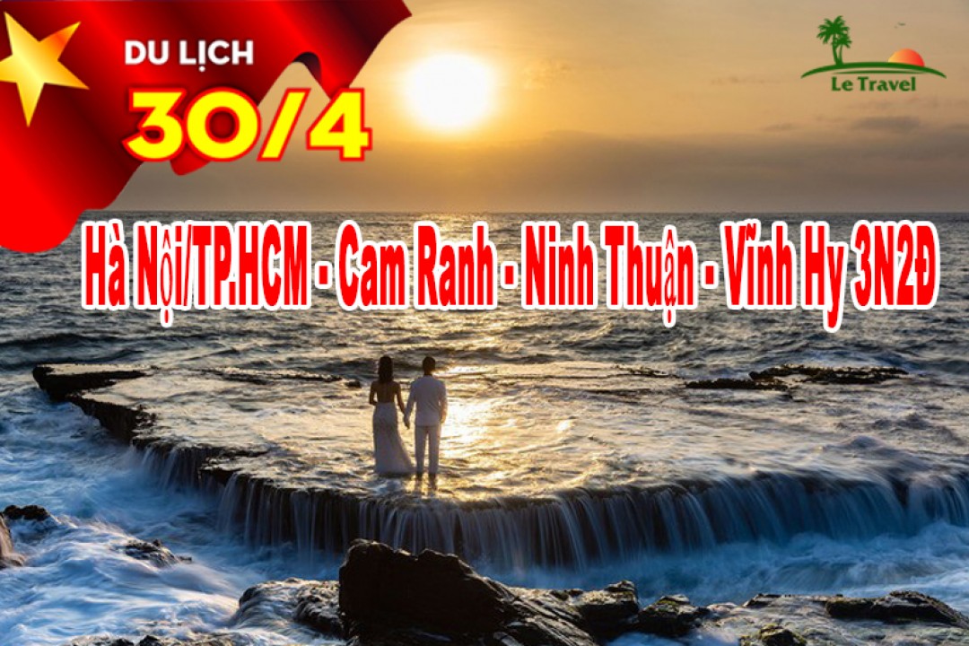 Du Lịch Ninh Thuận 3 Ngày 2 Đêm Lễ 30/4-1/5