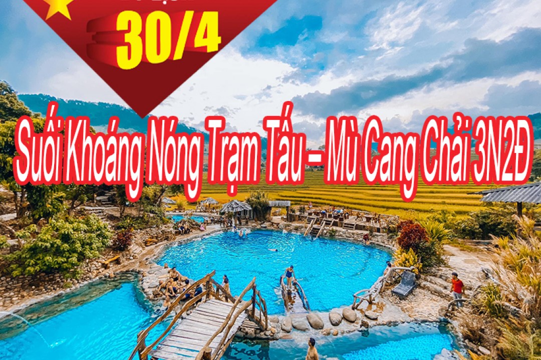 Tour Du Lịch Mùa Cang Chải - Suối Khoáng Nóng Trạm Tấu 
