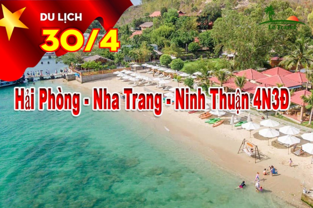 Tour Du Lịch Nha Trang - Ninh Thuận 4 Ngày 3 Đêm Lễ 30/4 -1/5
