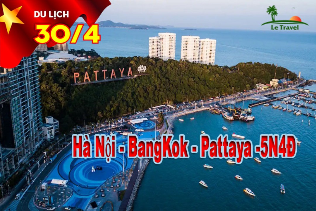 Tour Du Lịch Thái Lan 5 Ngày 4 Đêm Lễ 30/4-1/5 (bay Vietnam Airlines)