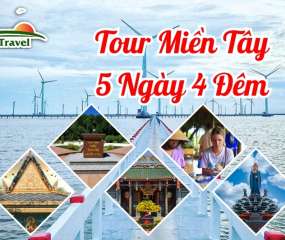 Tour Cần Thơ - Sóc Trăng - Bạc Liêu - Cà Mau - Đất Mũi - Tiền Giang - Bến Tre - Tây Ninh - Sài Gòn 5 Ngày 4 Đêm