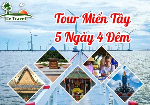 Tour Cần Thơ - Sóc Trăng - Bạc Liêu - Cà Mau - Đất Mũi - Tiền Giang - Bến Tre - Tây Ninh - Sài Gòn 5 Ngày 4 Đêm